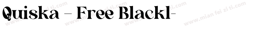 Quiska – Free Blackl字体转换